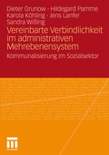 Bild: Vereinbarte Verbindlichkeit im administrativen Mehrebenensystem - VS Verlag für Sozialwissenschaften