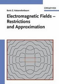 Abbildung von: Electromagnetic Fields - Restrictions and Approximation - Wiley-VCH
