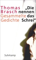 Cover: &raquo;Die nennen das Schrei&laquo; - Suhrkamp