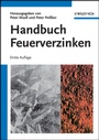 Cover: Handbuch Feuerverzinken - Wiley-VCH