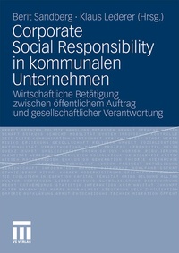 Bild: Corporate Social Responsibility in kommunalen Unternehmen - VS Verlag für Sozialwissenschaften