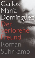 Cover: Der verlorene Freund - Suhrkamp