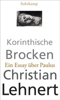 Abbildung von: Korinthische Brocken - Suhrkamp