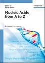 Cover: Nucleic Acids from A to Z - Wiley-VCH