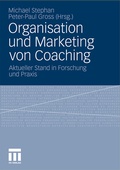 Cover: Organisation und Marketing von Coaching - VS Verlag f&uuml;r Sozialwissenschaften