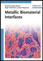Cover: Metallic Biomaterial Interfaces - Wiley-VCH