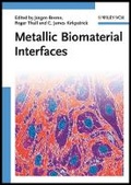 Cover: Metallic Biomaterial Interfaces - Wiley-VCH