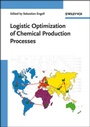 Cover: Logistic Optimization of Chemical Production Processes - Wiley-VCH