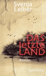 Cover: Das letzte Land - Suhrkamp
