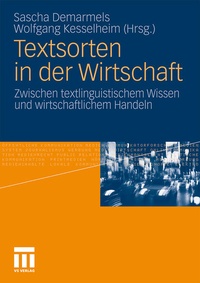 Enlarge image Cover: Textsorten in der Wirtschaft - VS Verlag für Sozialwissenschaften