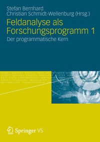 Enlarge image Cover: Feldanalyse als Forschungsprogramm 1 - VS Verlag für Sozialwissenschaften