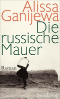 Cover: Die russische Mauer - Suhrkamp
