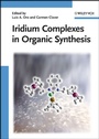 Cover: Iridium Complexes in Organic Synthesis - Wiley-VCH
