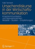 Cover: Ursachendiskurse in der Wirtschaftskommunikation - Springer VS