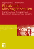 Cover: Einsatz und R&uuml;ckzug an Schulen - VS Verlag f&uuml;r Sozialwissenschaften