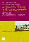 Cover: Vergemeinschaftung in der Volkswagenwelt - VS Verlag f&uuml;r Sozialwissenschaften