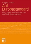 Cover: Auf Europastandard - VS Verlag f&uuml;r Sozialwissenschaften