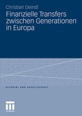 Cover: Finanzielle Transfers zwischen Generationen in Europa - VS Verlag f&uuml;r Sozialwissenschaften