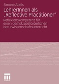 Cover: LehrerInnen als "Reflective Practitioner" - VS Verlag f&uuml;r Sozialwissenschaften