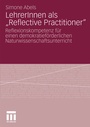 Cover: LehrerInnen als "Reflective Practitioner" - VS Verlag für Sozialwissenschaften