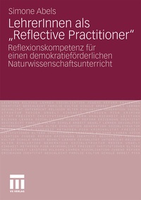 Enlarge image Cover: LehrerInnen als "Reflective Practitioner" - VS Verlag für Sozialwissenschaften
