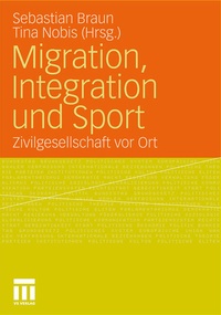 Enlarge image Cover: Migration, Integration und Sport - VS Verlag für Sozialwissenschaften