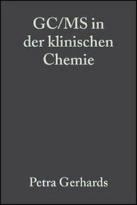Abbildung von: GC/MS in der klinischen Chemie - Wiley-VCH