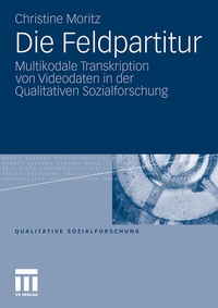 Enlarge image Cover: Die Feldpartitur - VS Verlag für Sozialwissenschaften