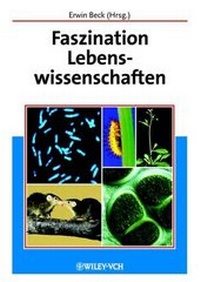 Abbildung von: Faszination Lebenswissenschaften - Wiley-Blackwell