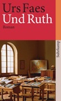 Cover: Und Ruth - Suhrkamp