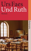 Cover: Und Ruth - Suhrkamp