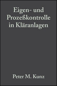 Abbildung von: Eigen- und Prozeßkontrolle in Kläranlagen - Wiley-VCH