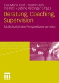 Cover: Beratung, Coaching, Supervision - VS Verlag f&uuml;r Sozialwissenschaften