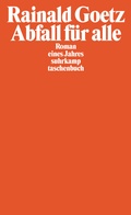 Cover: Abfall f&uuml;r alle - Suhrkamp