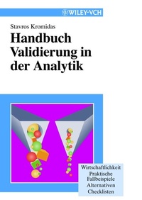 Abbildung von: Handbuch Validierung in der Analytik - Wiley-VCH