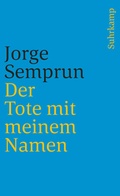 Cover: Der Tote mit meinem Namen - Suhrkamp