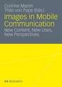 Cover: Images in Mobile Communication - VS Verlag für Sozialwissenschaften