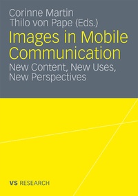 Enlarge image Cover: Images in Mobile Communication - VS Verlag für Sozialwissenschaften