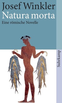 Abbildung von: Natura morta - Suhrkamp
