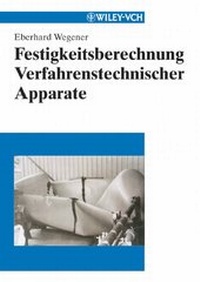 Abbildung von: Festigkeitsberechnung Verfahrenstechnischer Apparate - Wiley-VCH