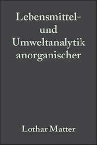 Abbildung von: Lebensmittel- und Umweltanalytik anorganischer Spurenbestandteile - Wiley-VCH