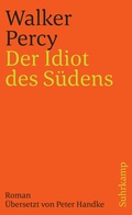Cover: Der Idiot des S&uuml;dens - Suhrkamp
