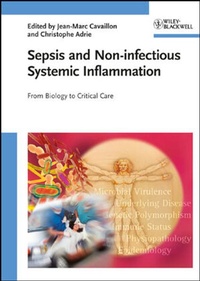 Enlarge image Cover: Sepsis and Non-infectious Systemic Inflammation - Wiley-Blackwell