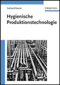 Cover: Hygienische Produktionstechnologie - Wiley-VCH