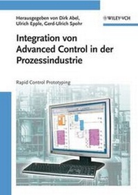 Abbildung von: Integration von Advanced Control in der Prozessindustrie - Wiley-VCH