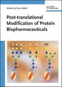 Enlarge image Cover: Post-translational Modification of Protein Biopharmaceuticals - Wiley-VCH