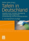 Cover: Tafeln in Deutschland - VS Verlag f&uuml;r Sozialwissenschaften