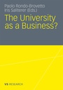 Cover: The University as a Business - VS Verlag für Sozialwissenschaften