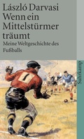 Cover: Wenn ein Mittelst&uuml;rmer tr&auml;umt - Suhrkamp