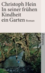 Bild: In seiner fr&uuml;hen Kindheit ein Garten - Suhrkamp